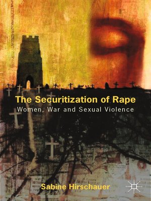 cover image of The Securitization of Rape